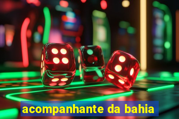 acompanhante da bahia